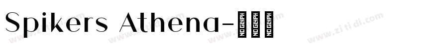 Spikers Athena字体转换
